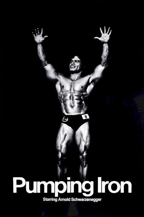 Pumping Iron Pumping Iron