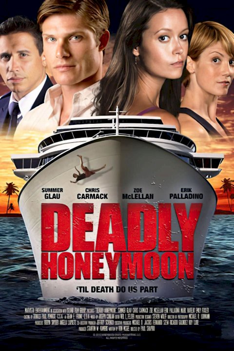 Deadly Honeymoon Deadly Honeymoon