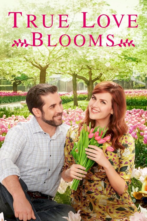 True Love Blooms True Love Blooms