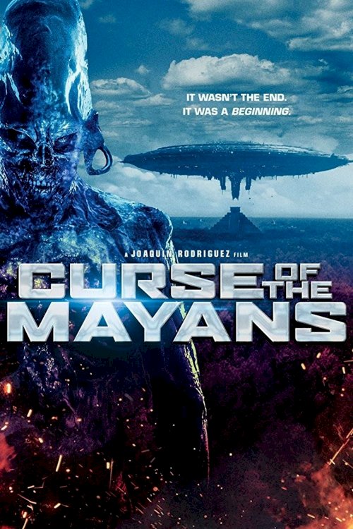 Curse of the Mayans Curse of the Mayans