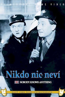 Nobody Knows Anything Nobody Knows Anything