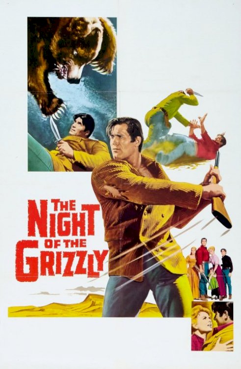 The Night of the Grizzly The Night of the Grizzly