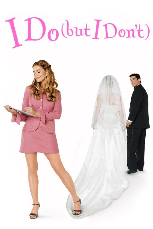 I Do (But I Don't) I Do (But I Don't)