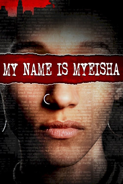 My Name Is Myeisha My Name Is Myeisha