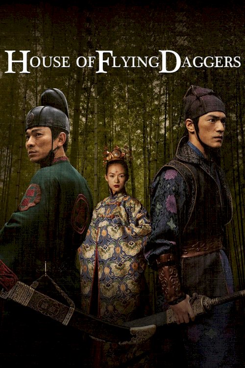 House of Flying Daggers House of Flying Daggers