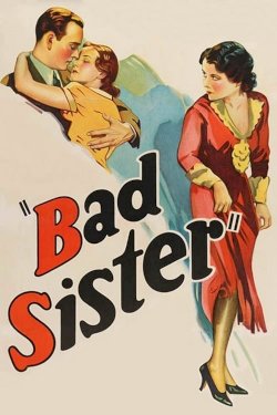 The Bad Sister The Bad Sister