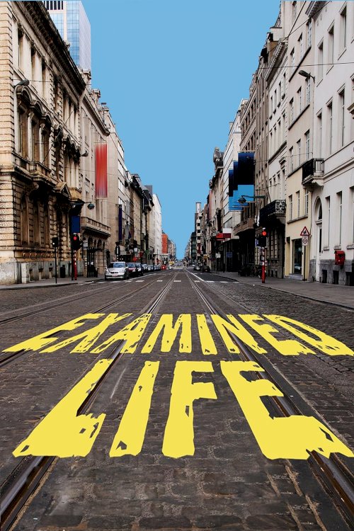 Examined Life Examined Life