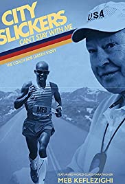 City Slickers Can't Stay with Me: The Coach Bob Larsen Story City Slickers Can't Stay with Me: The Coach Bob Larsen Story