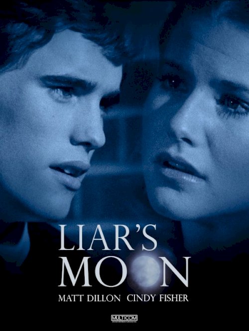 Liar's Moon Liar's Moon