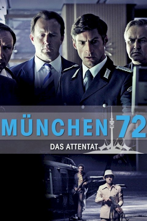 München '72 - Das Attentat München '72 - Das Attentat