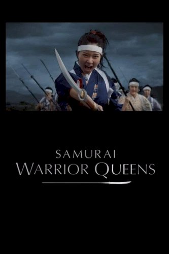 Samurai Warrior Queens Samurai Warrior Queens