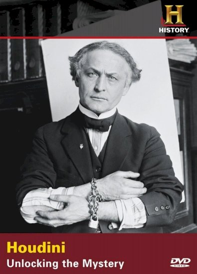 Houdini: Unlocking the Mystery Houdini: Unlocking the Mystery