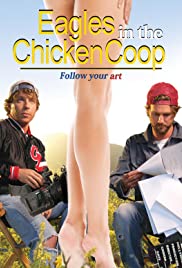 Eagles in the Chicken Coop Eagles in the Chicken Coop
