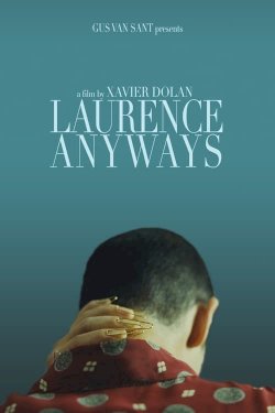 Laurence Anyways Laurence Anyways