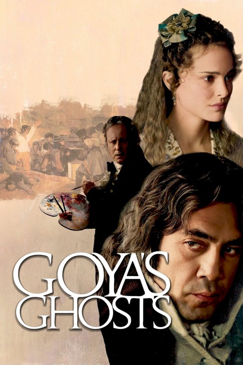 Goya's Ghosts Goya's Ghosts