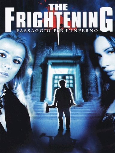 The Frightening The Frightening