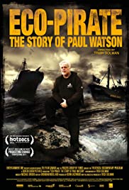 Eco-Pirate: The Story of Paul Watson Eco-Pirate: The Story of Paul Watson