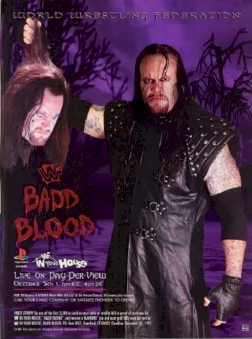 WWE Badd Blood: In Your House WWE Badd Blood: In Your House