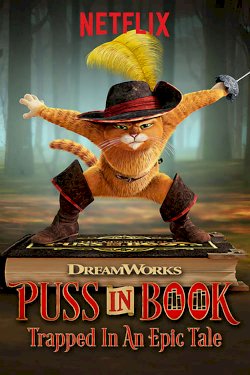 Puss in Book: Trapped in an Epic Tale Puss in Book: Trapped in an Epic Tale