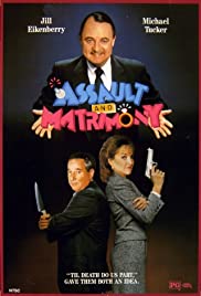 Assault and Matrimony Assault and Matrimony