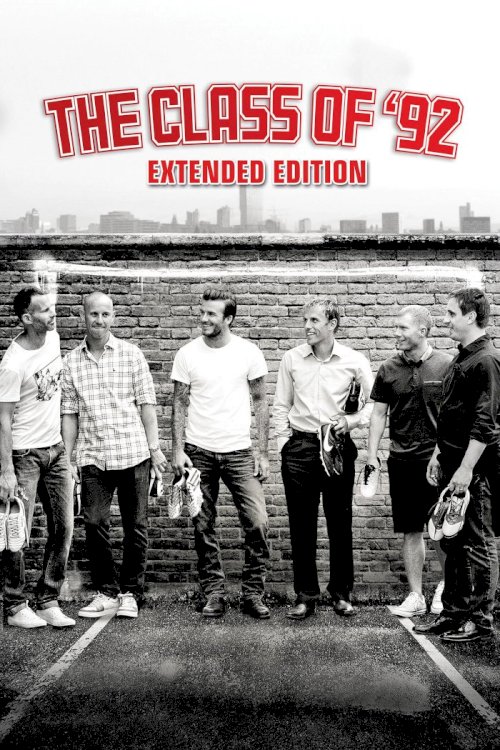 The Class of ‘92 The Class of ‘92