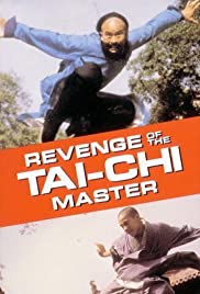 Revenge of the Tai Chi Master