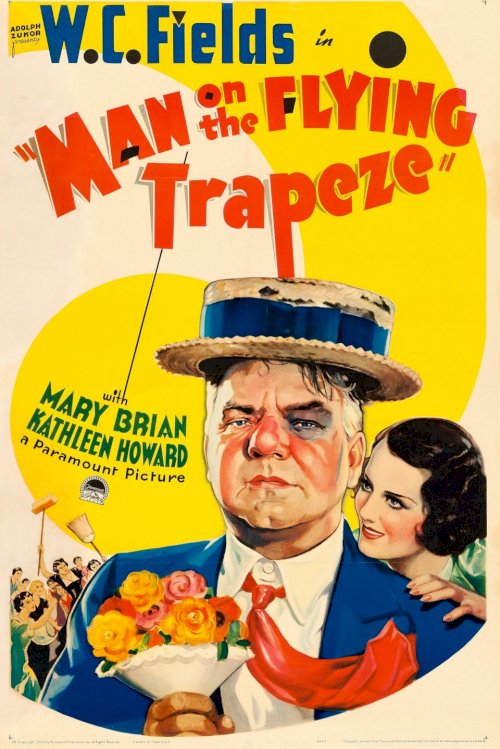 Man on the Flying Trapeze Man on the Flying Trapeze