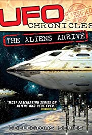 UFO Chronicles: The Aliens Arrive UFO Chronicles: The Aliens Arrive