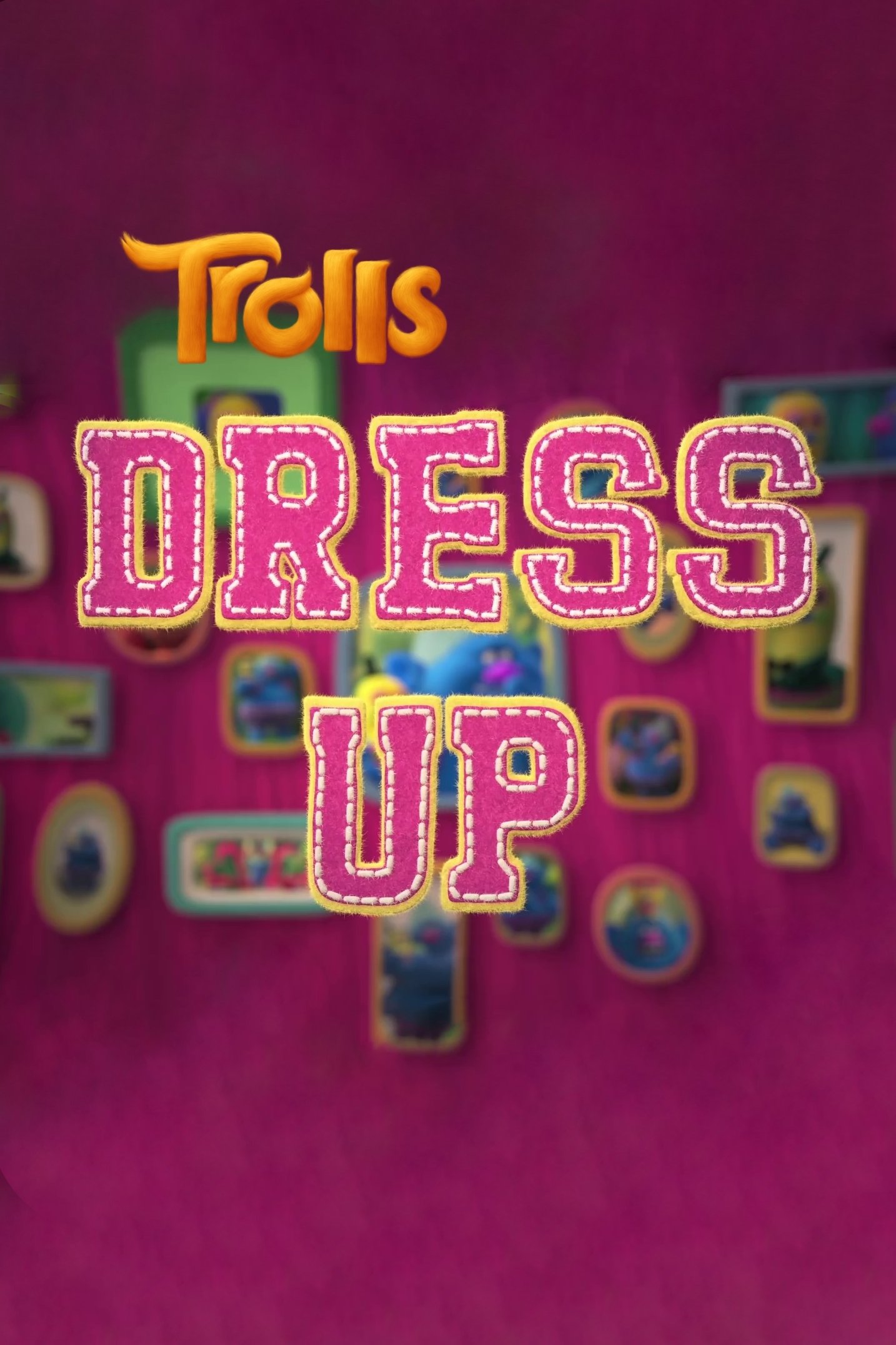 Trolls: Dress Up Trolls: Dress Up