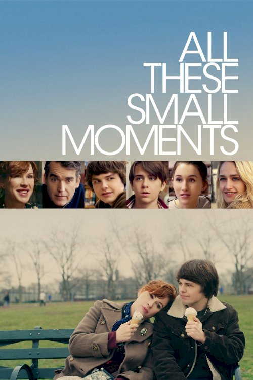 All These Small Moments All These Small Moments