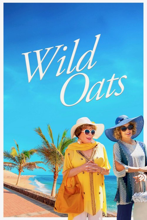 Wild Oats Wild Oats