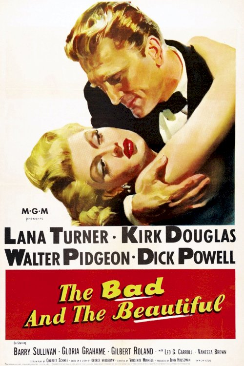 The Bad and the Beautiful The Bad and the Beautiful