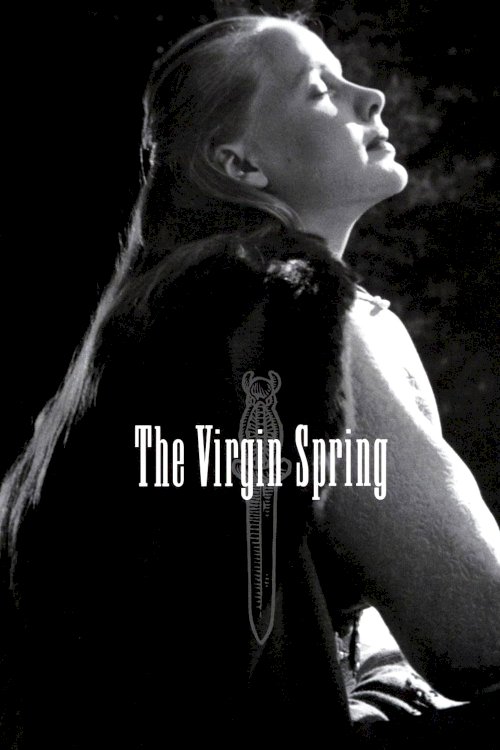 The Virgin Spring The Virgin Spring