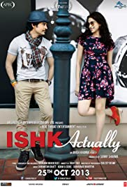 Ishk Actually Ishk Actually