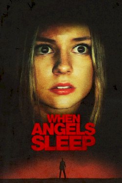 When the Angels Sleep When the Angels Sleep