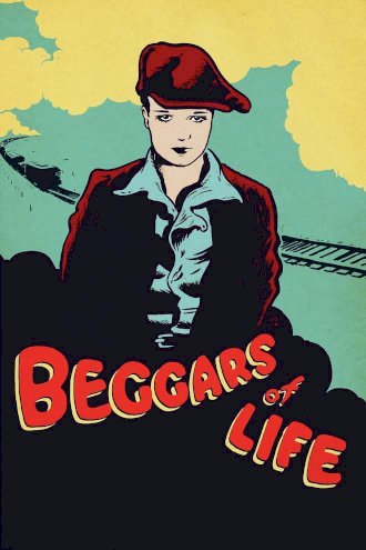 Beggars of Life Beggars of Life