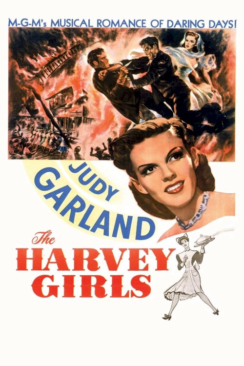 The Harvey Girls The Harvey Girls