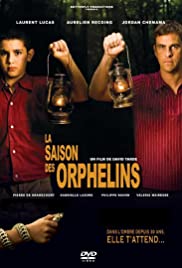 La Saison des orphelins La Saison des orphelins