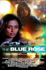 The Blue Rose The Blue Rose