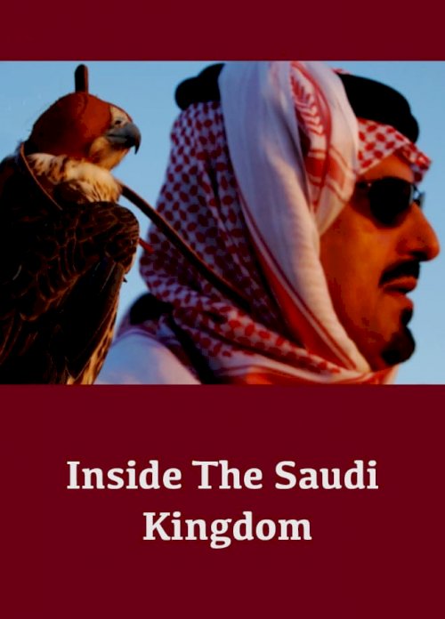 Inside the Saudi Kingdom