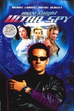 Max Knight: Ultra Spy Max Knight: Ultra Spy