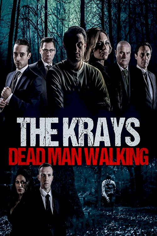 The Krays: Dead Man Walking The Krays: Dead Man Walking