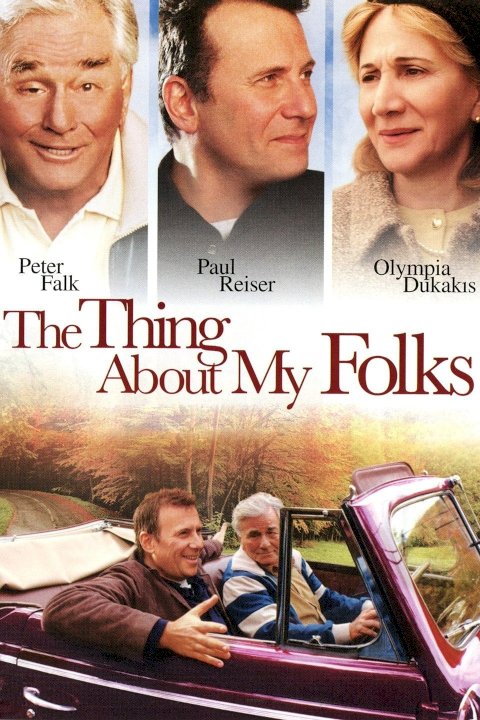 The Thing About My Folks The Thing About My Folks