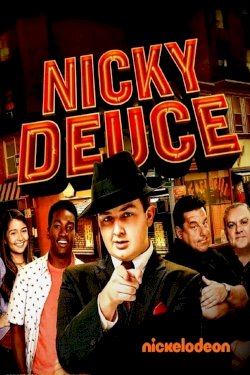 Nicky Deuce Nicky Deuce