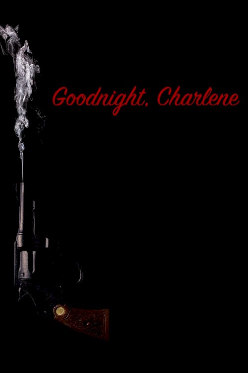 Goodnight, Charlene Goodnight, Charlene