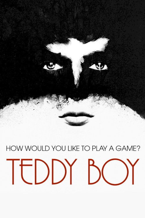 Teddy Boy Teddy Boy