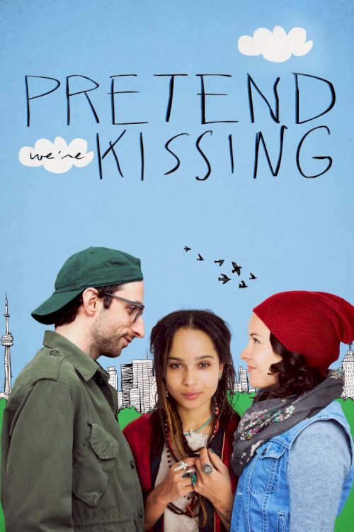 Pretend We're Kissing Pretend We're Kissing