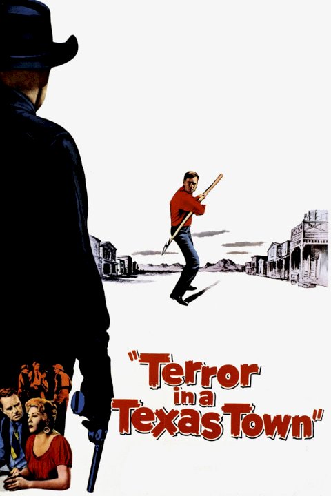 Terror in a Texas Town Terror in a Texas Town