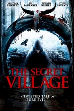 The Secret Village The Secret Village