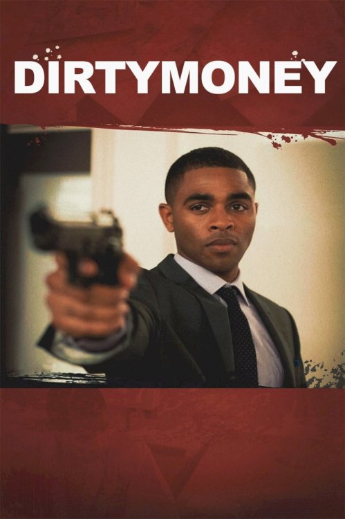 Dirtymoney Dirtymoney